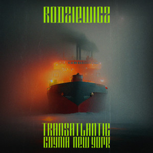 Dengarkan Transatlantic Gdynia New York lagu dari RODZIEWICZ dengan lirik