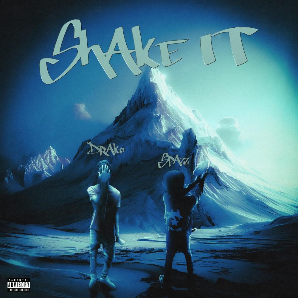 Shake It (feat. Spazz) (Explicit)