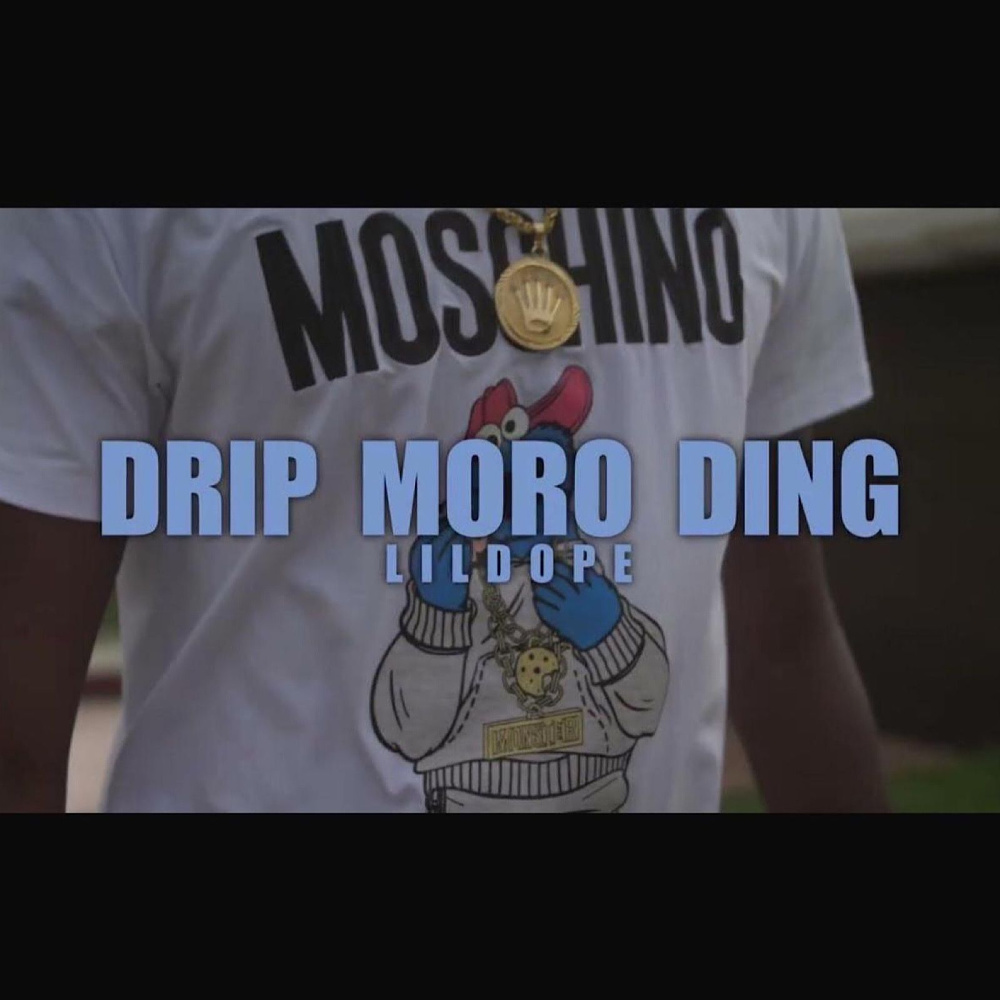 Drip Moro Ding