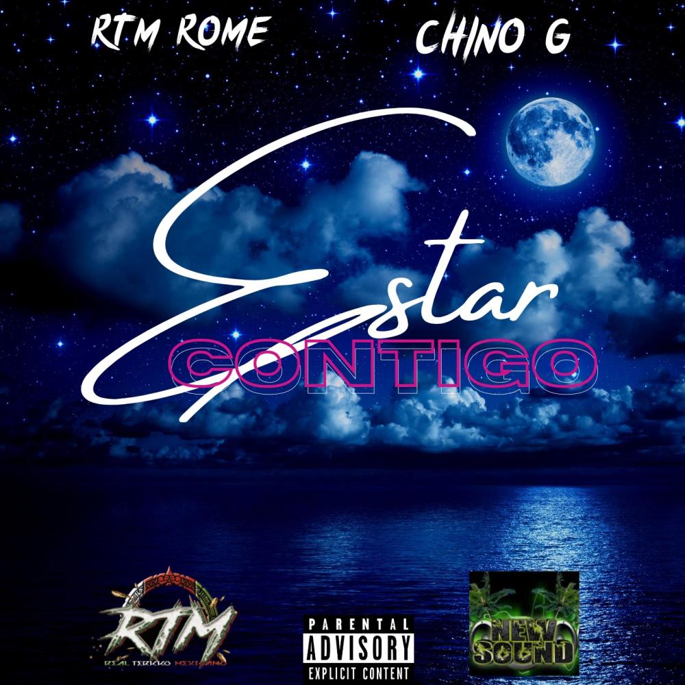 Estar Contigo (feat. Chino G) (Explicit)