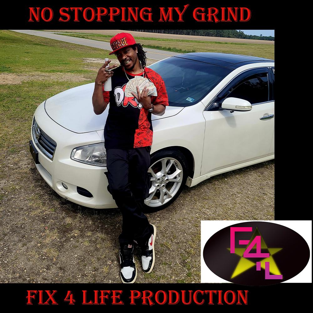 No Stopping My Grind (Explicit)