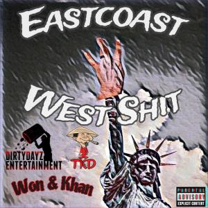 อัลบัม Eastcoast West **** (feat. Logikstix, D Day & Khantanna) [Explicit] ศิลปิน D DAY