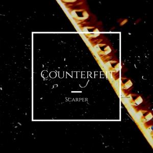 Scarper的專輯Counterfeit