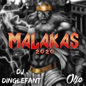 Album Malakas 2020 (feat. Olje) (Explicit) from DJ Dinglefant