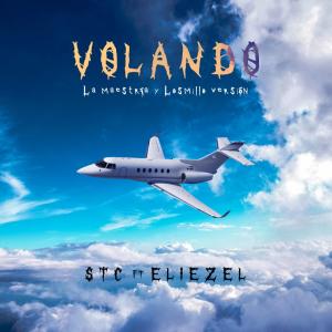 Eliezel el Calvito Baby的專輯Volando (Stc El Kalenton) Eliezel (Explicit)
