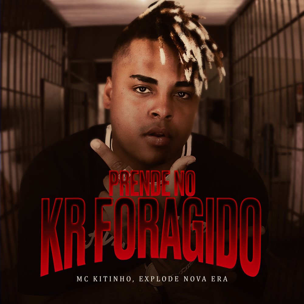 Prende no kr foragido (Explicit)