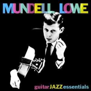 ดาวน์โหลดและฟังเพลง Love Me Or Leave Me พร้อมเนื้อเพลงจาก Mundell Lowe