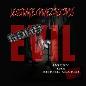 Listen to Good Vs. Evil (Explicit) song with lyrics from Rocky the Rhyme Slayer