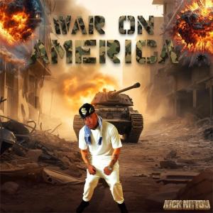 อัลบัม War On America ศิลปิน Nick Nittoli