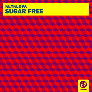 收听Keyklova的Sugar Free歌词歌曲