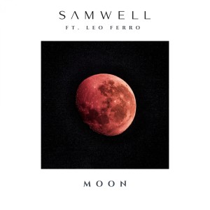 收听Samwell的Moon歌词歌曲