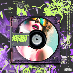 收聽Trilla kid的Never Again (Explicit)歌詞歌曲