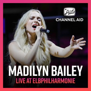 Album Live At Elbphilharmonie from Channel Aid & Madilyn Bailey