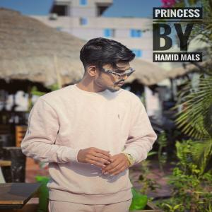 Listen to Princess song with lyrics from Hamid Mals