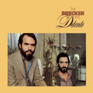 Album Detente from The Brecker Brothers