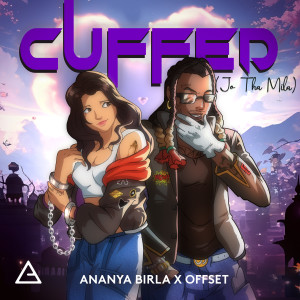 Ananya Birla的專輯Cuffed (Jo Tha Mila) (Explicit)