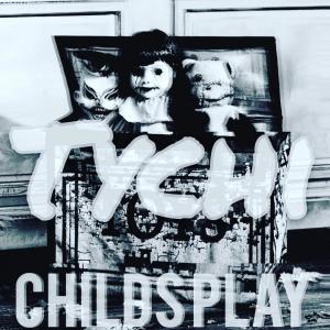 Dengarkan lagu Childs Play nyanyian Tychi dengan lirik