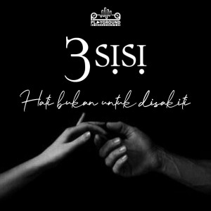 Dengarkan Hati Bukan Untuk Disakiti lagu dari 3 Sisi dengan lirik