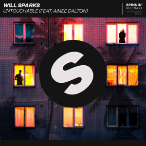 ดาวน์โหลดและฟังเพลง Untouchable (feat. Aimee Dalton) [Extended Mix] (Extended Mix) พร้อมเนื้อเพลงจาก Will Sparks