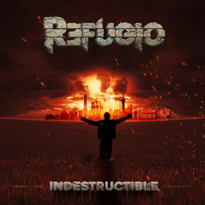ดาวน์โหลดและฟังเพลง Indestructible พร้อมเนื้อเพลงจาก Refugio