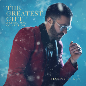 ดาวน์โหลดและฟังเพลง Angels We Have Heard On High พร้อมเนื้อเพลงจาก Danny Gokey