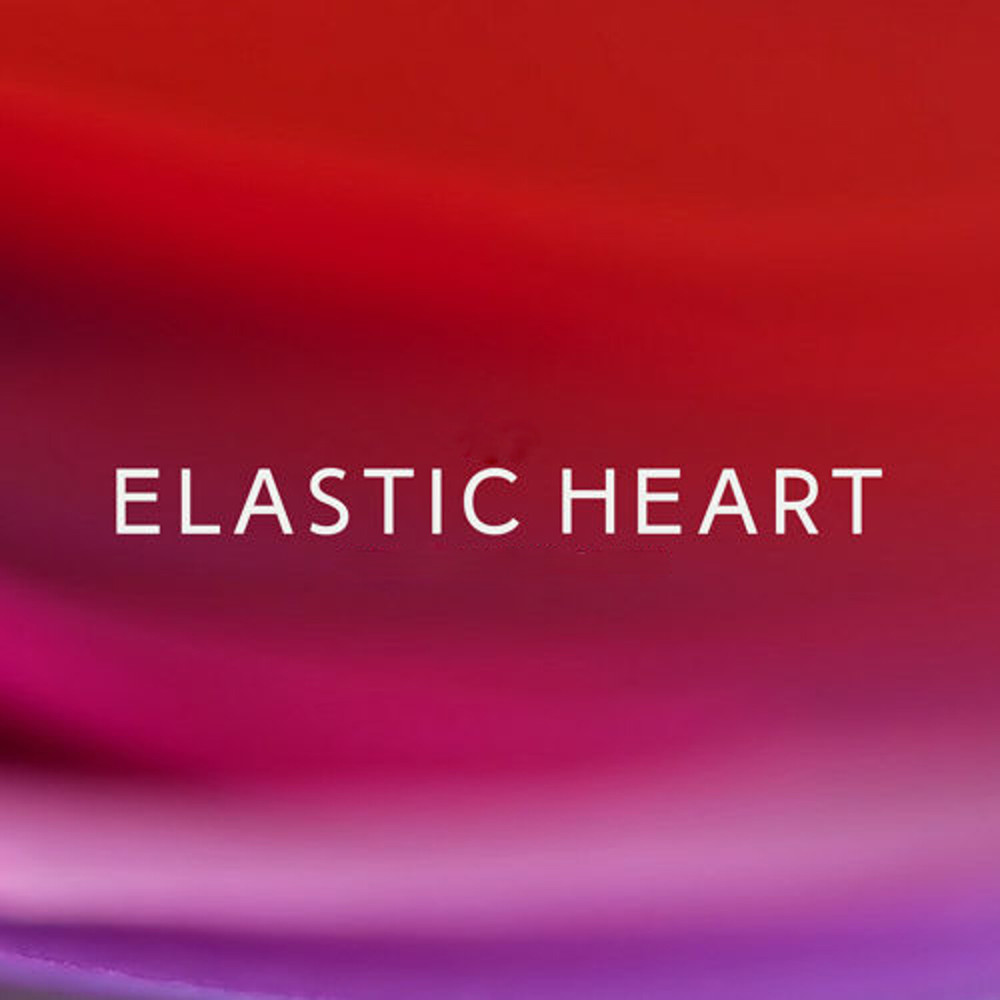 Elastic Heart (Originally Performed by Sia)