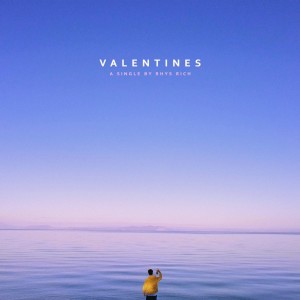 ดาวน์โหลดและฟังเพลง Valentines พร้อมเนื้อเพลงจาก Rhys Rich