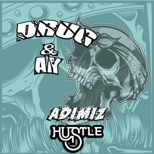 Ak的专辑Adımız Hustle
