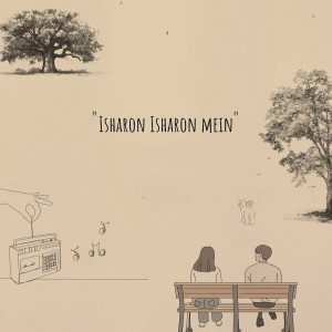 Album Isharon Isharon Mein from Adil Nadaf