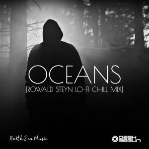 Dash Berlin的專輯Oceans (Rowald Steyn Lo-Fi Chill Mix)