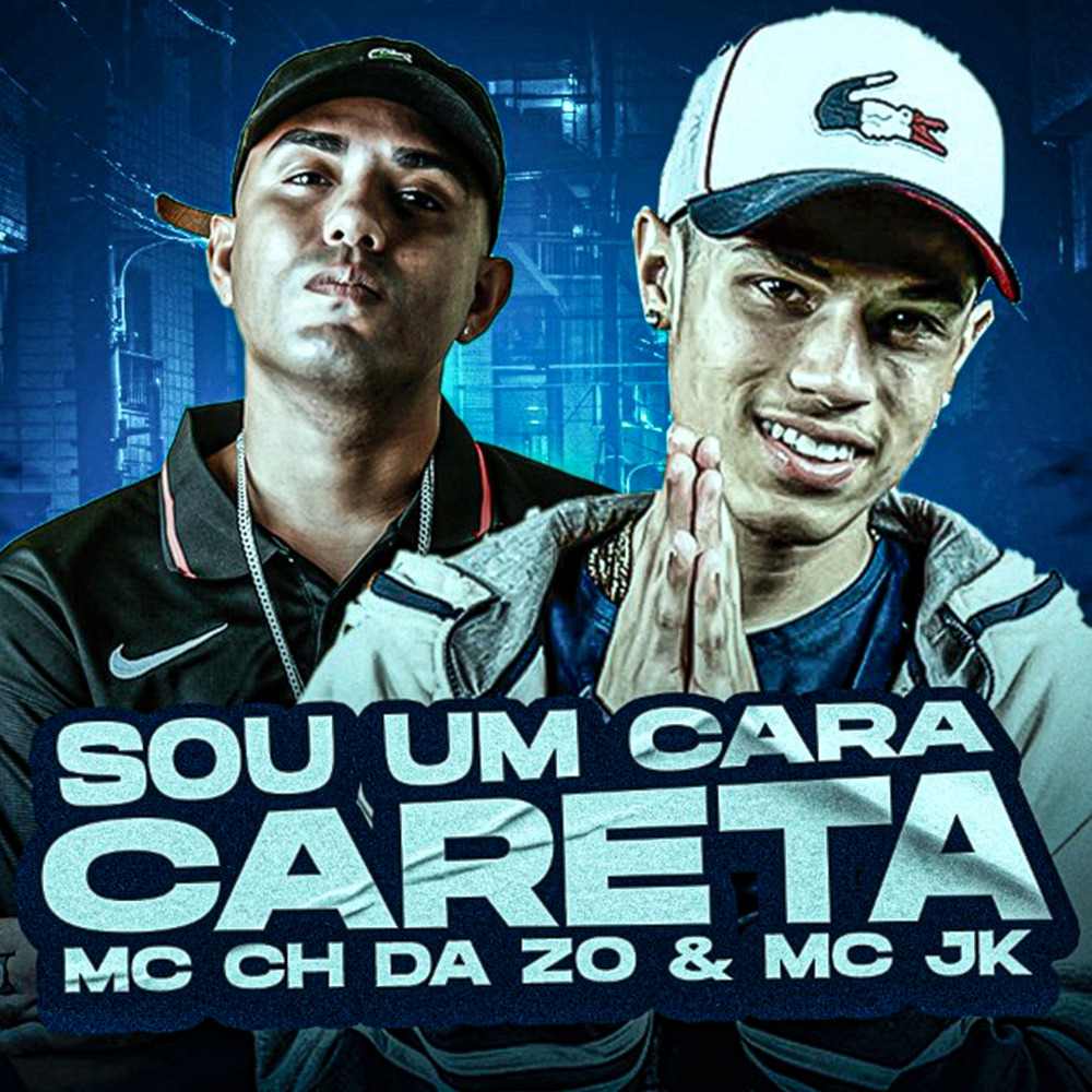 Sou um Cara Careta (Explicit)