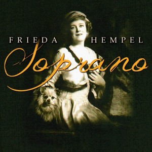 Listen to Traviata: Parigi O Cara song with lyrics from Frieda Hempel