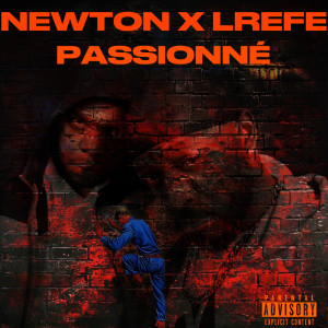 Album Passionné (Explicit) from Newton