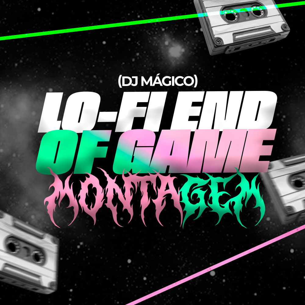 Lo-Fi End of Game Montage (Explicit)
