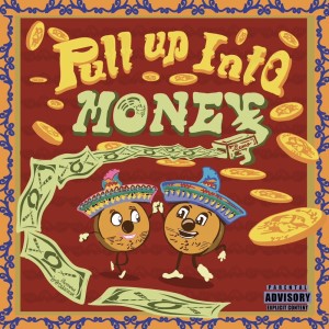 Melo的专辑Pull up Into MONEY