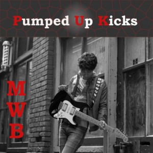 ดาวน์โหลดและฟังเพลง Pumped Up Kicks พร้อมเนื้อเพลงจาก Michael Wood Band