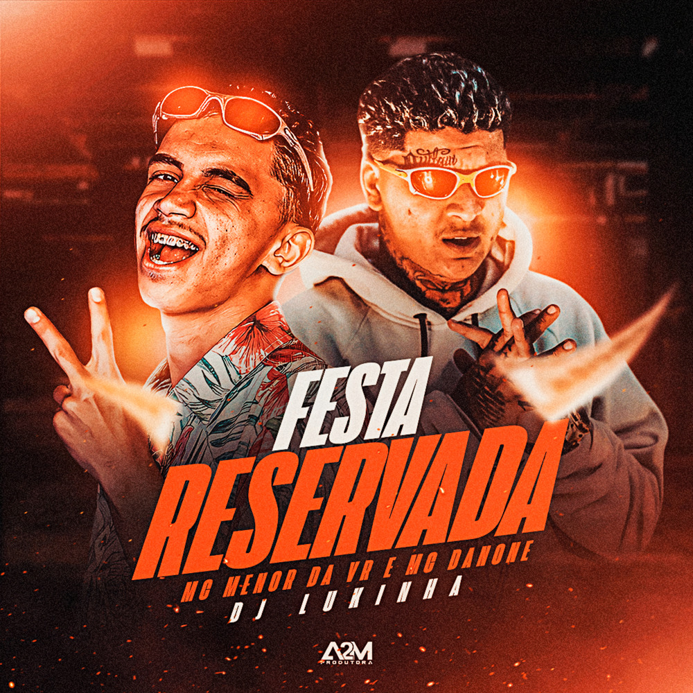 Festa Reservada (Explicit)