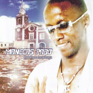 收聽Manecas Pabo的Mãe歌詞歌曲