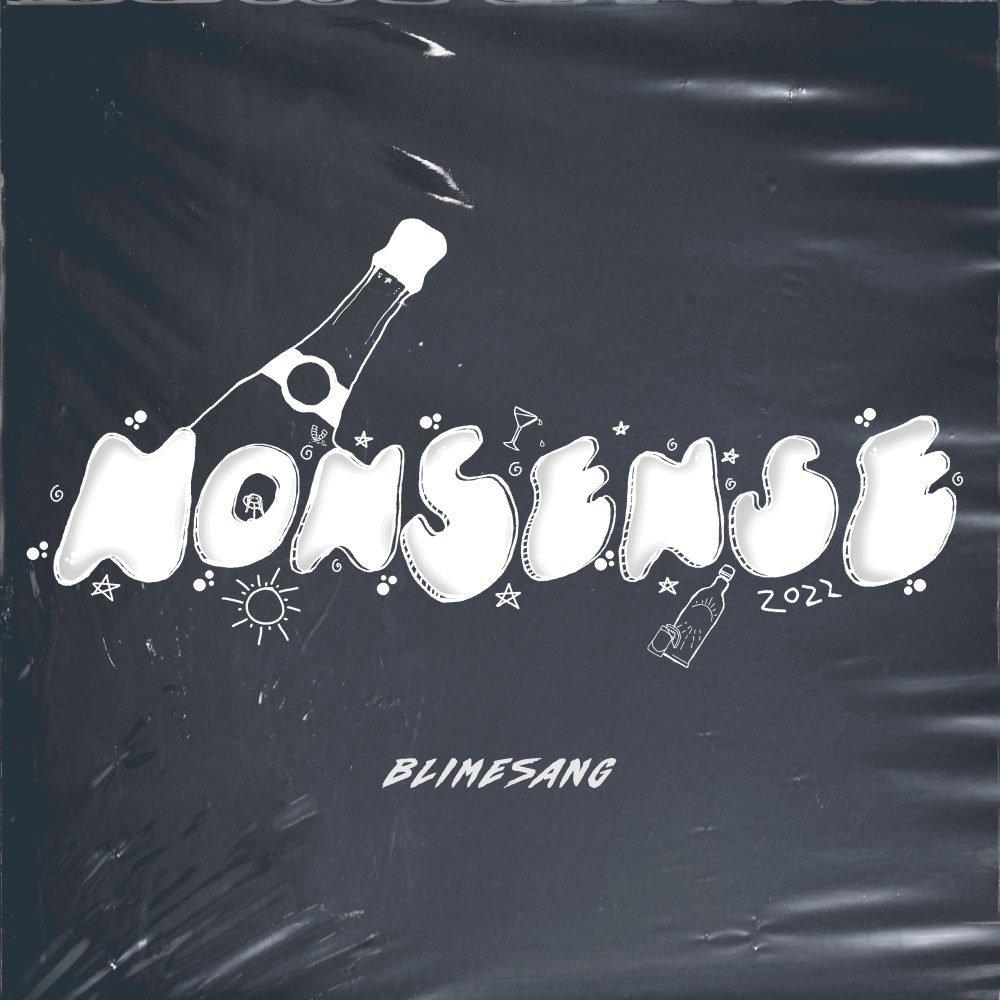 Nonsense 2022 (Blimesang) (Explicit)
