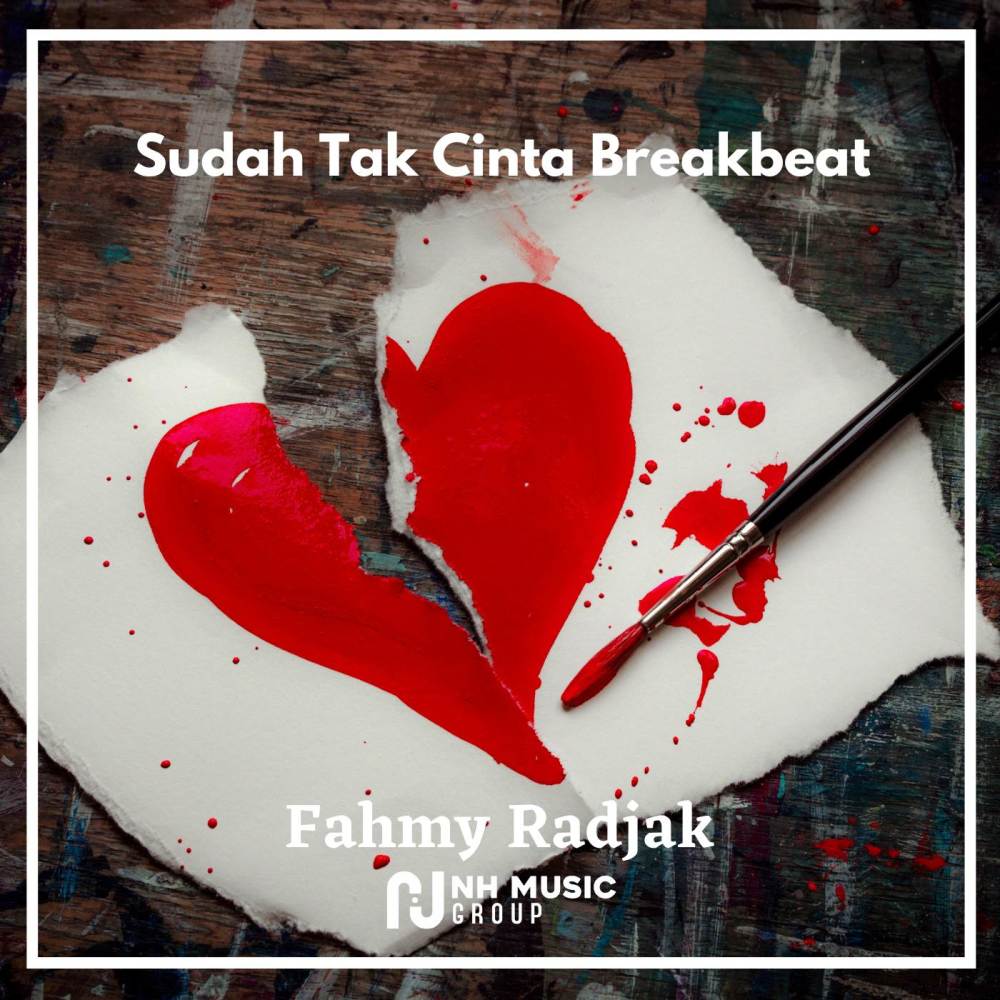 Sudah Tak Cinta Breakbeat
