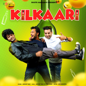Listen to Kilkaari song with lyrics from Akshat Rahi