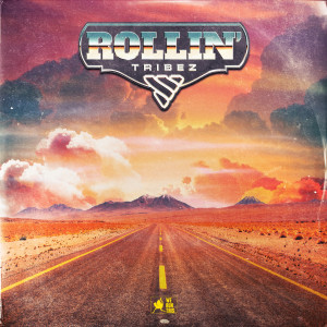 ดาวน์โหลดและฟังเพลง Rollin' พร้อมเนื้อเพลงจาก TRIBEZ.