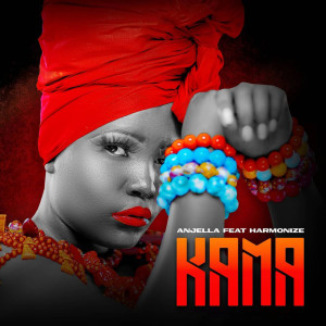 Listen to Kama(feat. Harmonize) song with lyrics from Anjella