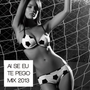 收聽Club Electro Latino的Ai Se Eu Te Pego歌詞歌曲