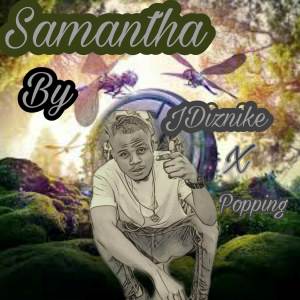 收聽JDiznike的Samantha (Explicit)歌詞歌曲