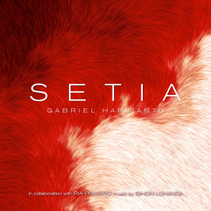 Listen to Setia song with lyrics from Gabriel Harvianto