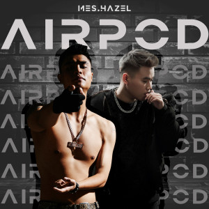 MES的專輯Airpod (Explicit)