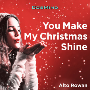 Album You Make My Christmas Shine oleh Alto Rowan