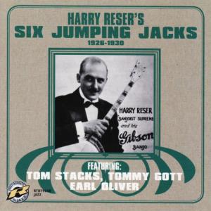 Harry Reser的專輯Harry Reser's Six Jumping Jacks: 1926-1930