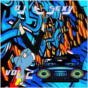 DJ K-SEXY的專輯Vol. 2